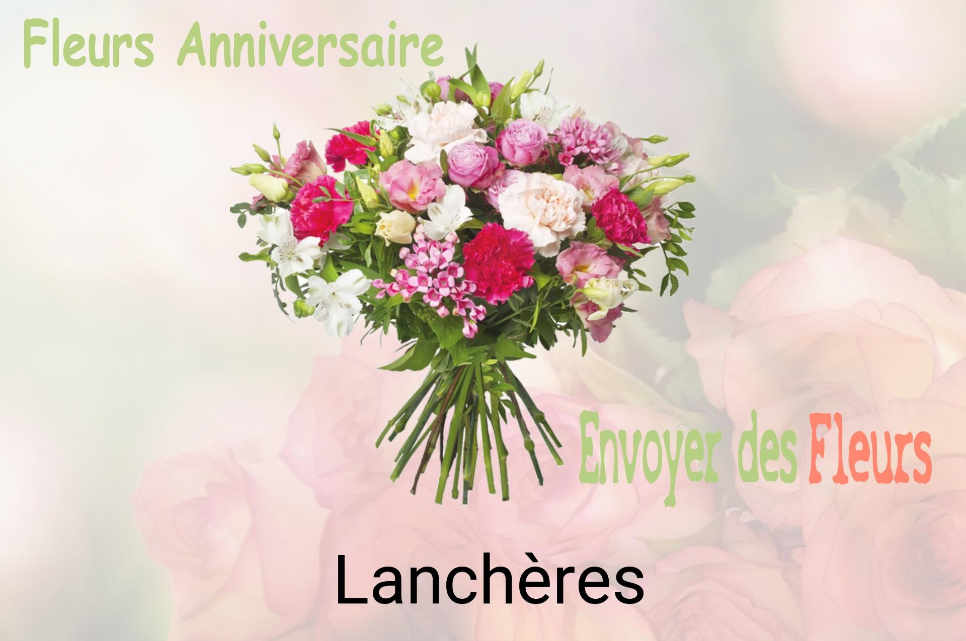 Bouquet de fleurs d’anniversaire livré à Lanchères